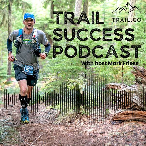 Trail Success Podcast Podcast Artwork Image