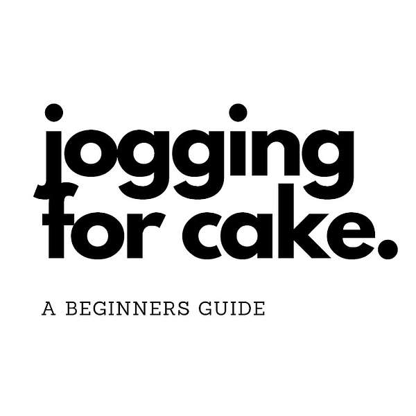 Jogging for Cake Podcast Artwork Image
