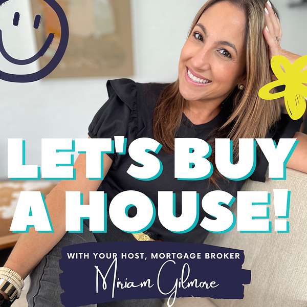 Let's Buy a House!  Podcast Artwork Image