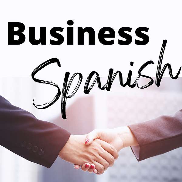 Business Spanish Podcast Artwork Image