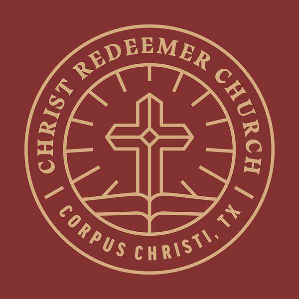 Christ Redeemer Corpus Podcast Podcast Artwork Image