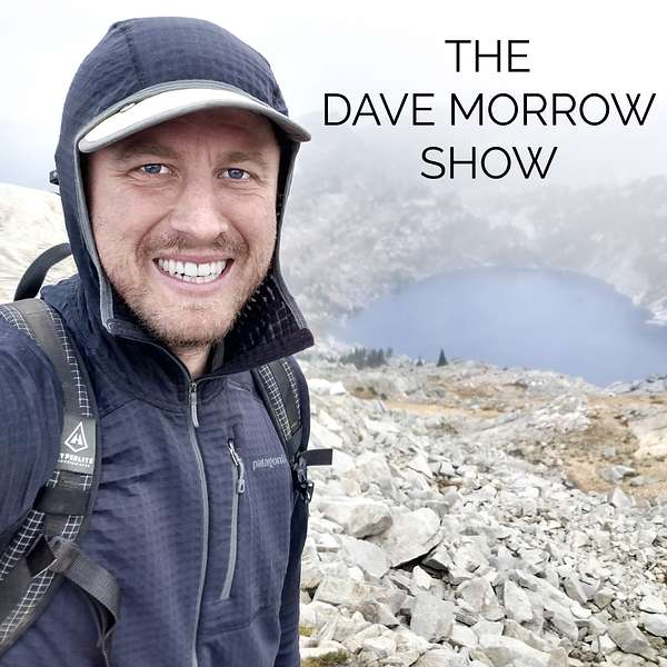 The Dave Morrow Show Podcast Artwork Image