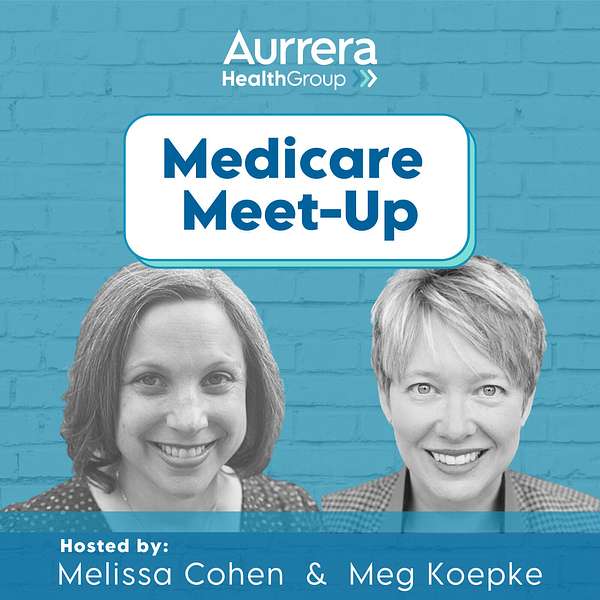 Medicare Meet-Up Podcast Artwork Image