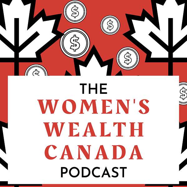 Women's Wealth Canada Podcast Artwork Image