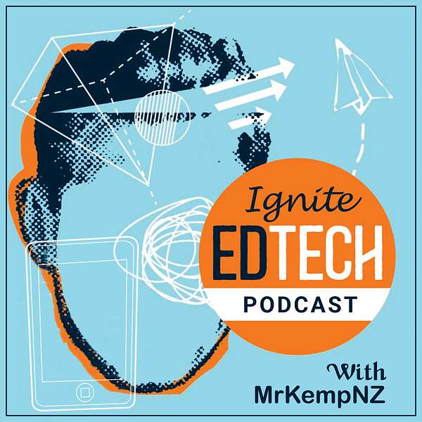 Ignite EdTech Podcast Podcast Artwork Image