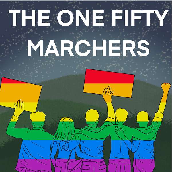 The One Fifty Marchers Podcast Artwork Image