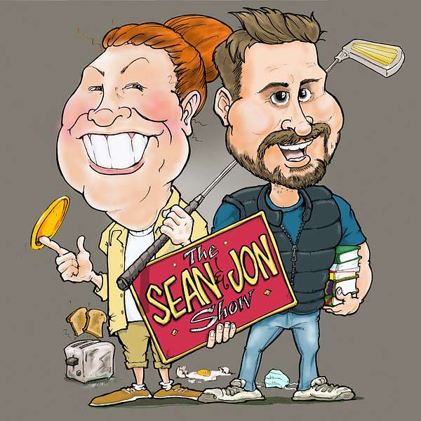The Sean & Jon Show Podcast Artwork Image