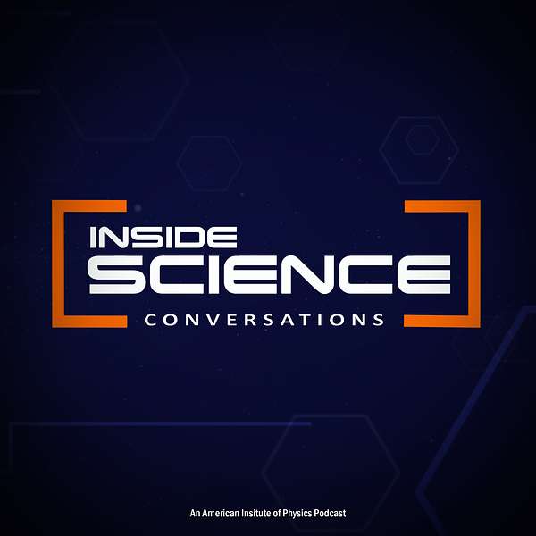 Inside Science Conversations Podcast Artwork Image