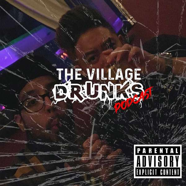 The Village Drunks Podcast Artwork Image