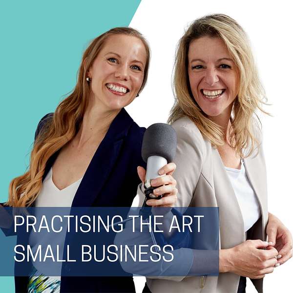 Practising The Art Of Small Business Podcast Artwork Image