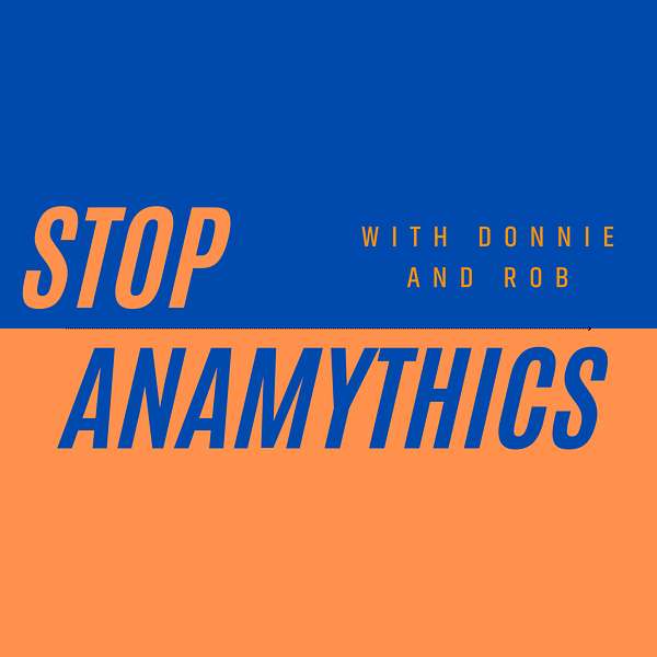 Stop Anamythics Podcast Podcast Artwork Image