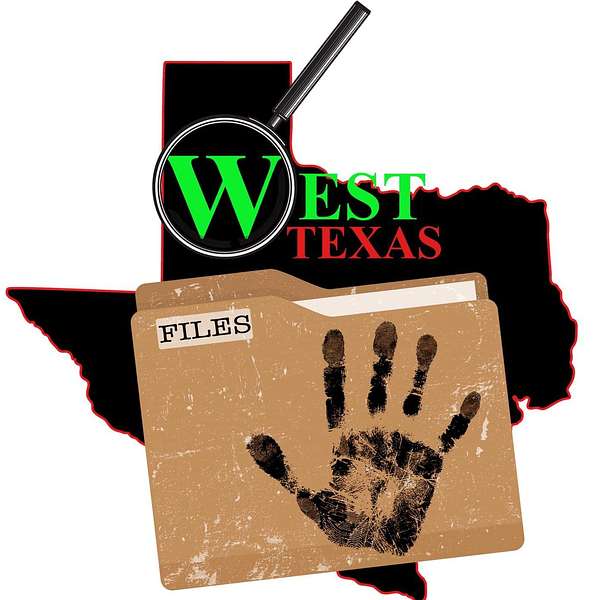West Texas Files (WTF) Podcast - The Paranormal and Unknown  Podcast Artwork Image