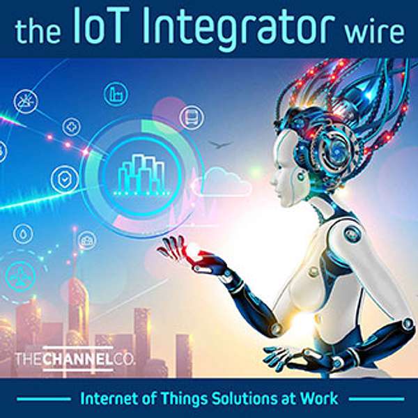 The IoT Integrator Wire Podcast Artwork Image