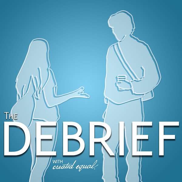 The Debrief: Pro-Life Outreach Podcast Artwork Image