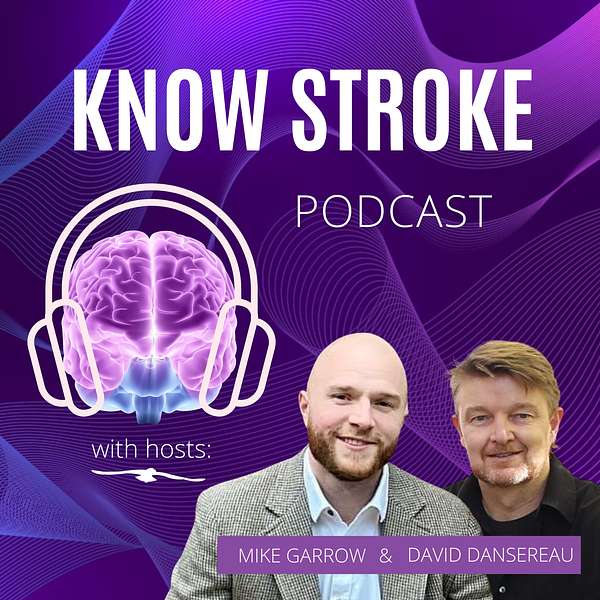 Know Stroke Podcast Podcast Artwork Image