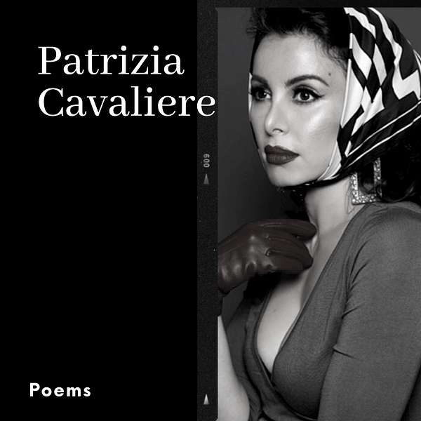 Patrizia Cavaliere 's Podcast Podcast Artwork Image