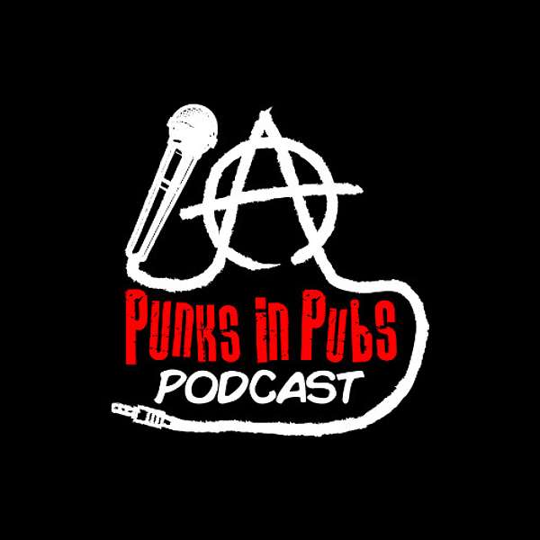 Punks In Pubs Podcast Podcast Artwork Image