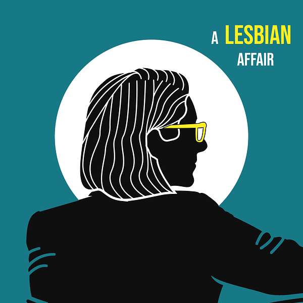 A Lesbian Affair Podcast Artwork Image