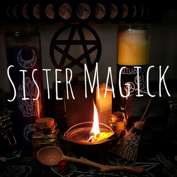Sister Magick Podcast Artwork Image