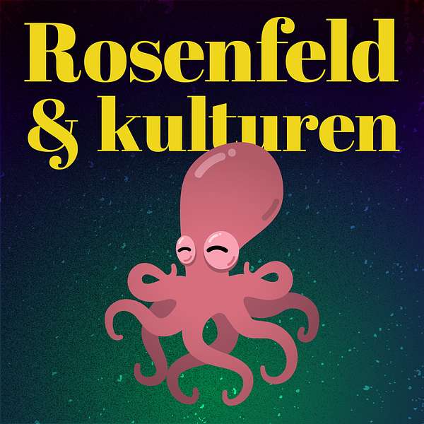 Rosenfeld & kulturen Podcast Artwork Image