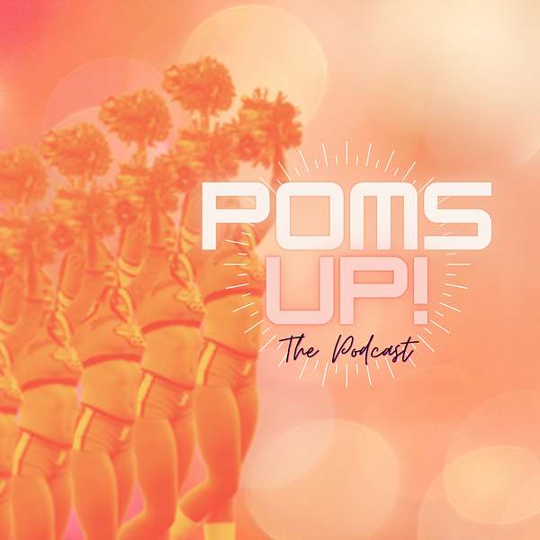 Poms Up! The Podcast Podcast Artwork Image