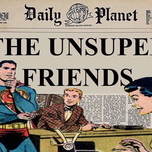 The Unsuper Friends Podcast Artwork Image