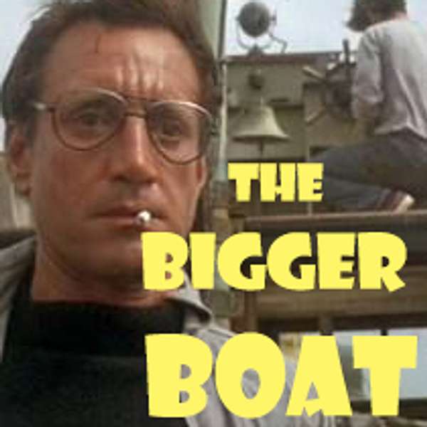 The Bigger Boat Podcast Artwork Image