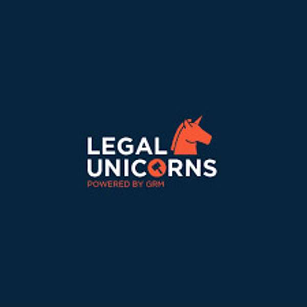 Legal Unicorns Podcast Artwork Image