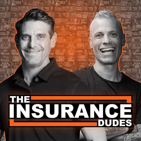 The Insurance Dudes Podcast Artwork Image