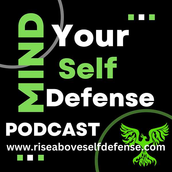Mind Your Self Defense Podcast Artwork Image