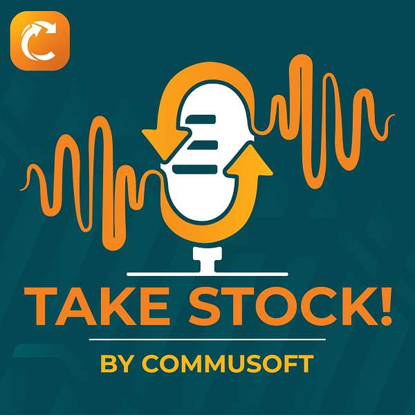 Take Stock! Presented by Commusoft Podcast Artwork Image