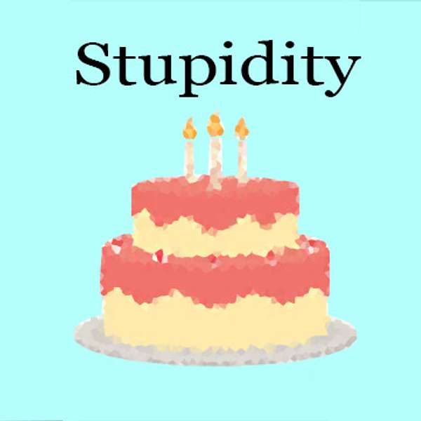 The Limits of Stupidity Podcast Artwork Image