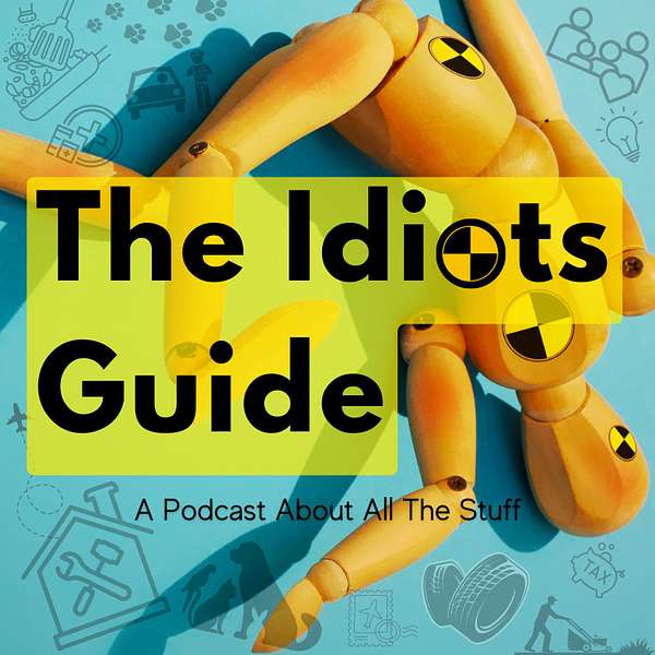 The Idiots Guide Podcast Artwork Image