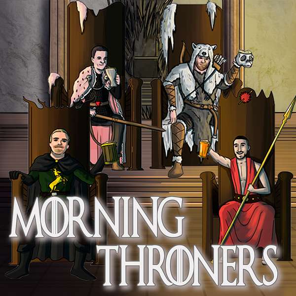 Morning Throners Podcast Podcast Artwork Image