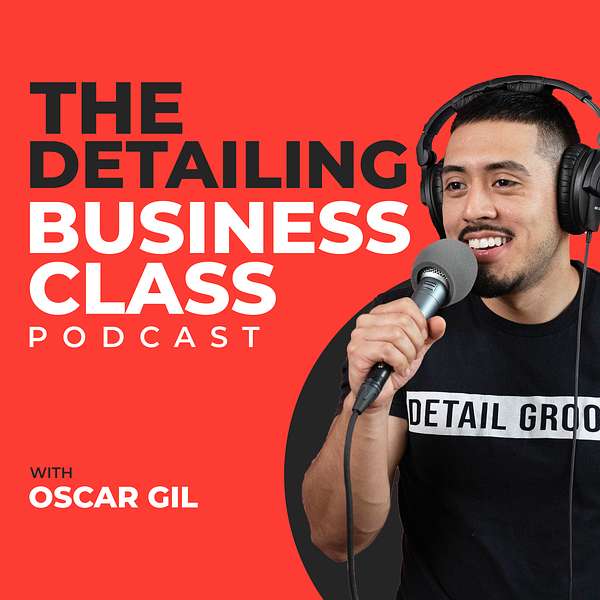 The Detailing Business Class Podcast Podcast Artwork Image