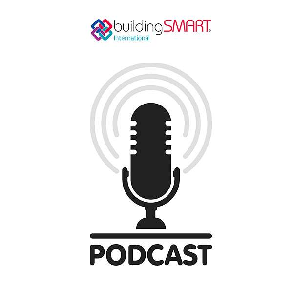 buildingSMART International's Podcast Podcast Artwork Image