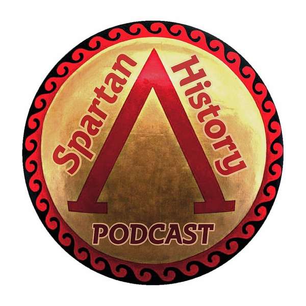 Spartan History Podcast Podcast Artwork Image