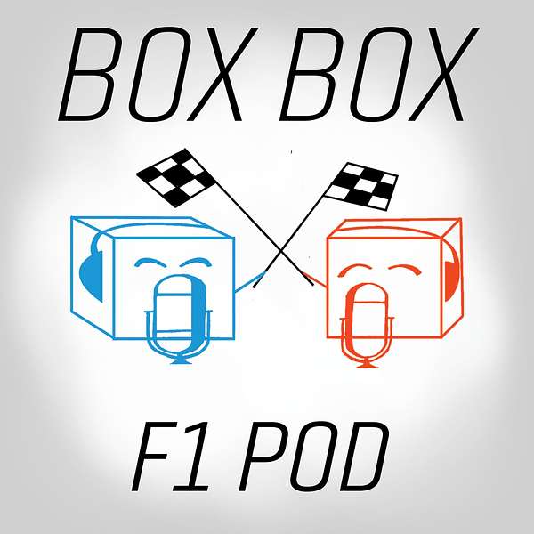 Box Box F1 Pod Podcast Artwork Image