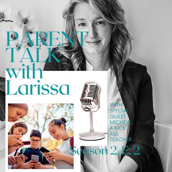 "PARENT TALK" with Larissa Podcast Artwork Image