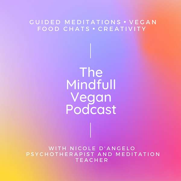 The Mindfull Vegan Podcast Artwork Image