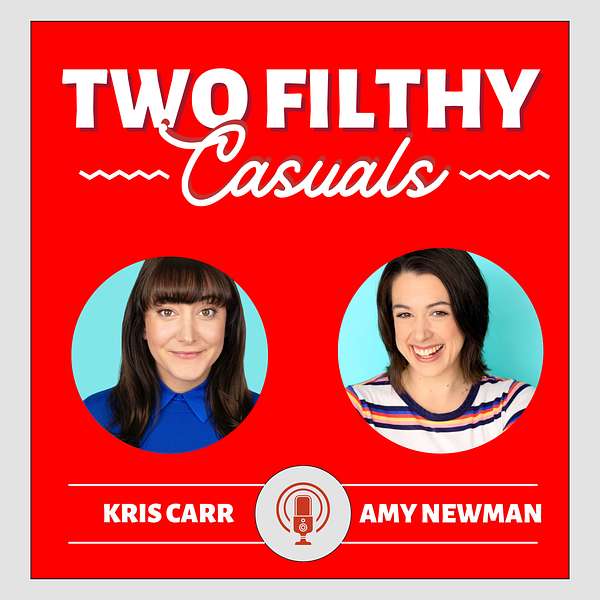 Two Filthy Casuals  Podcast Artwork Image