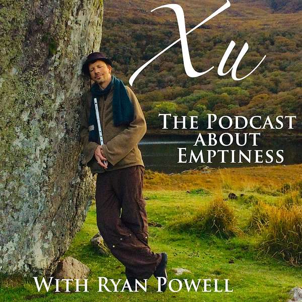 Xu, the Podcast about Emptiness Podcast Artwork Image