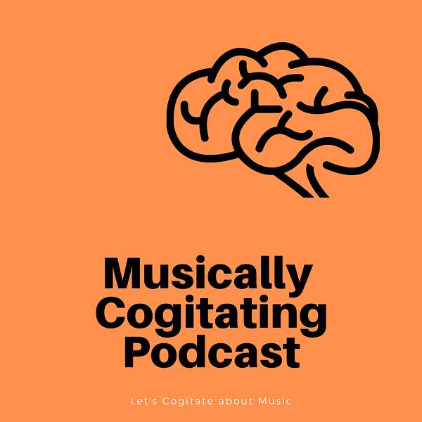 Musically Cogitating Podcast Artwork Image