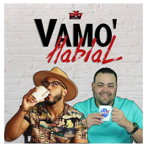 Vamo' HablaL Podcast Artwork Image
