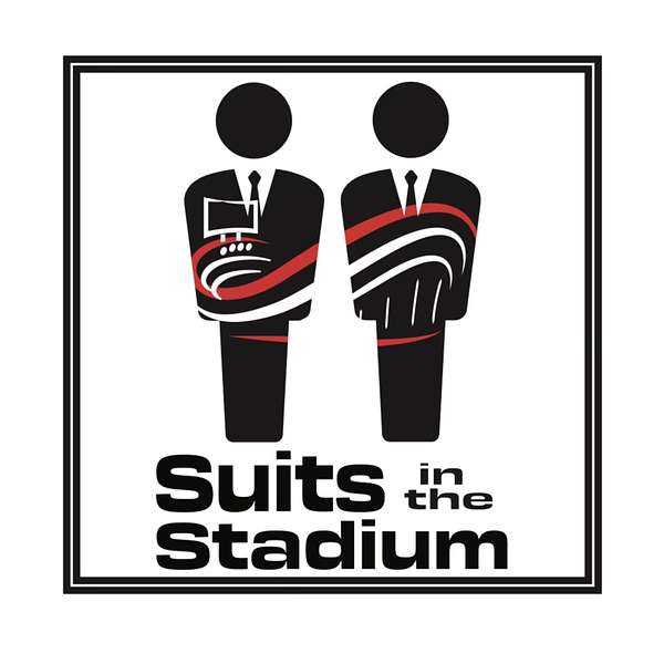 Suits in the Stadium Podcast Artwork Image