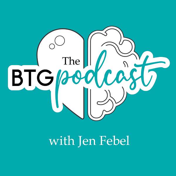 The BTG Podcast Podcast Artwork Image
