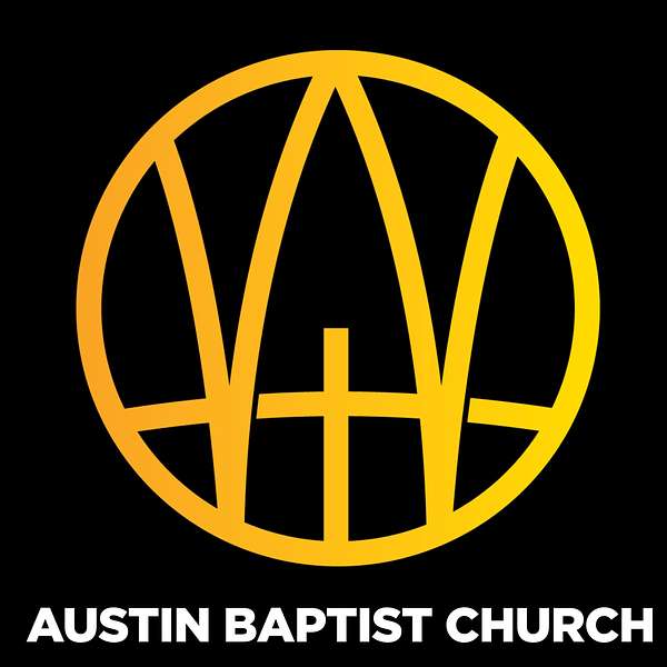 Austin Baptist Church  Podcast Artwork Image