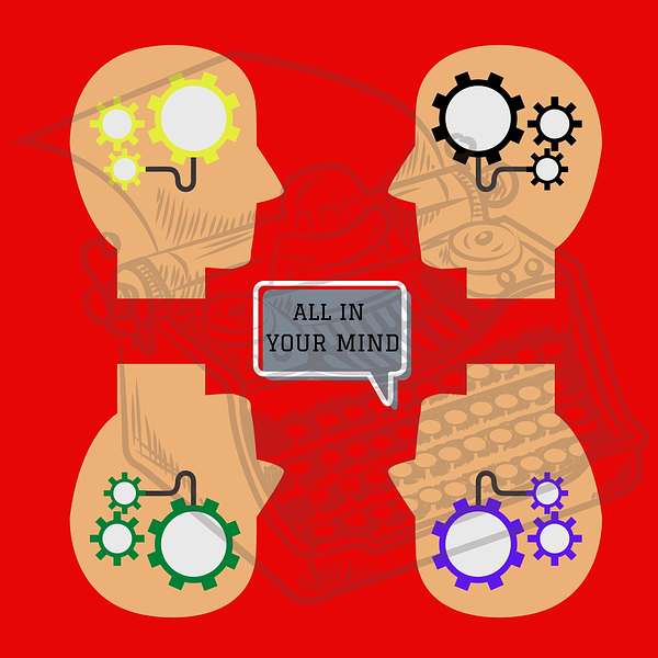 All In Your Mind: Short Tales & Dramatic Fiction Podcast Artwork Image