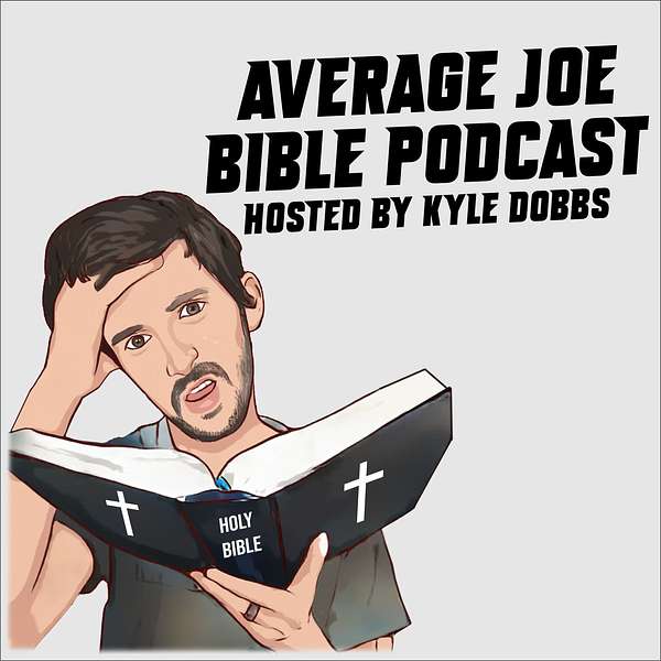 Average Joe Bible Podcast Podcast Artwork Image