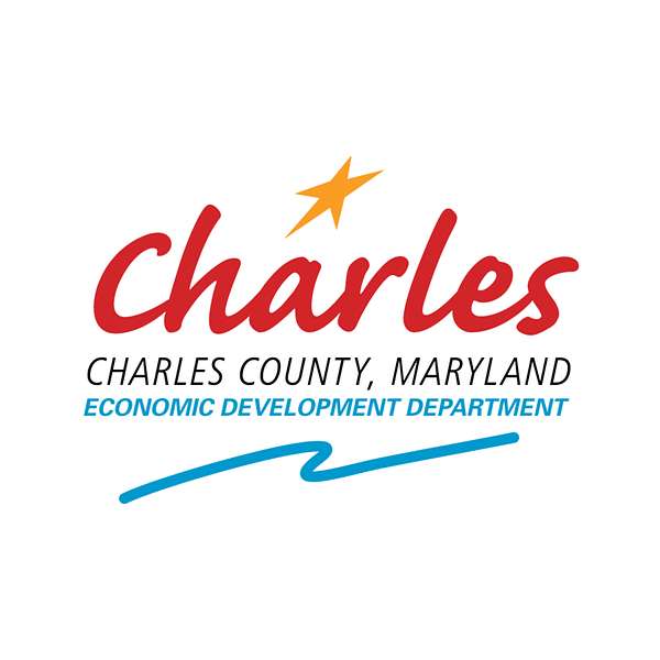 Charles County Economic Development Department Podcast Artwork Image